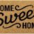 Home Sweet Home